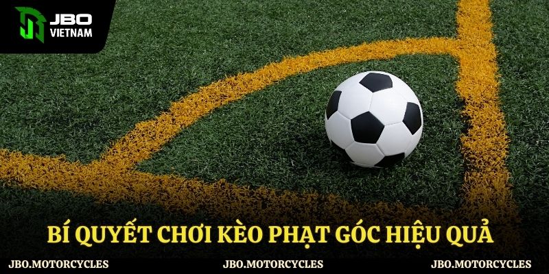 Cách chơi kèo phạt góc hiệu quả tại JBO
