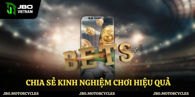 Kinh nghiệm chơi kèo rung hiệu quả 