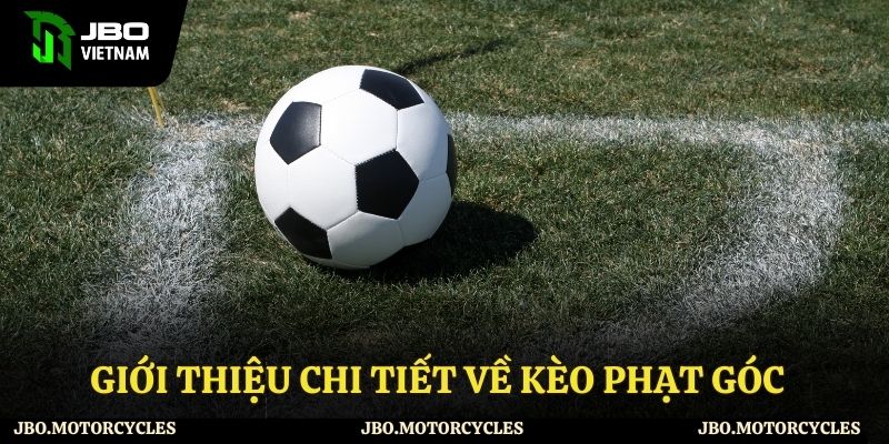 Tổng quan chi tiết về kèo phạt góc tại JBO