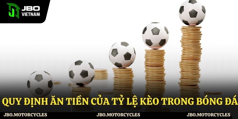 Cách tính tiền trong tỷ lệ kèo bóng đá