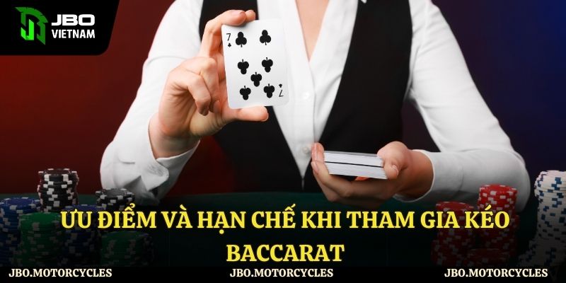 Đánh giá về việc kéo baccarat
