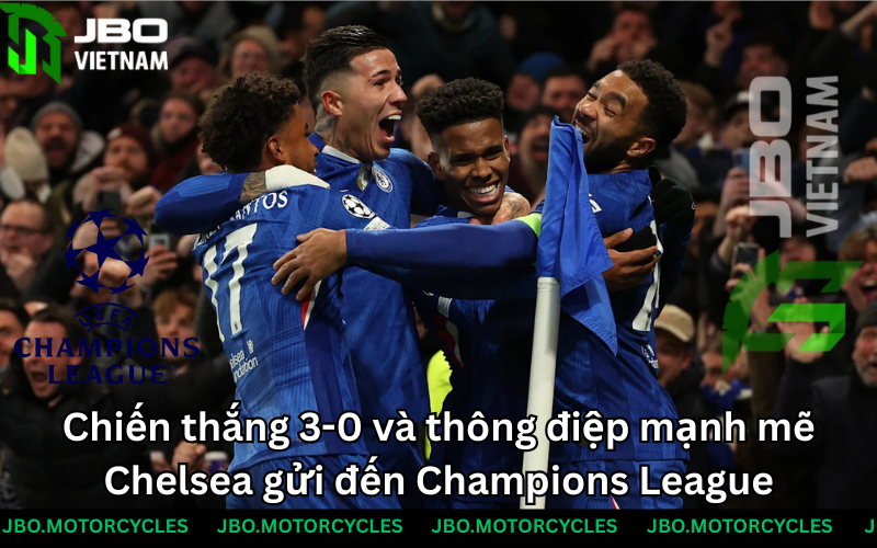 Thông điệp của Chelsea gửi tới champion league Thông điệp của Chelsea gửi tới champion league